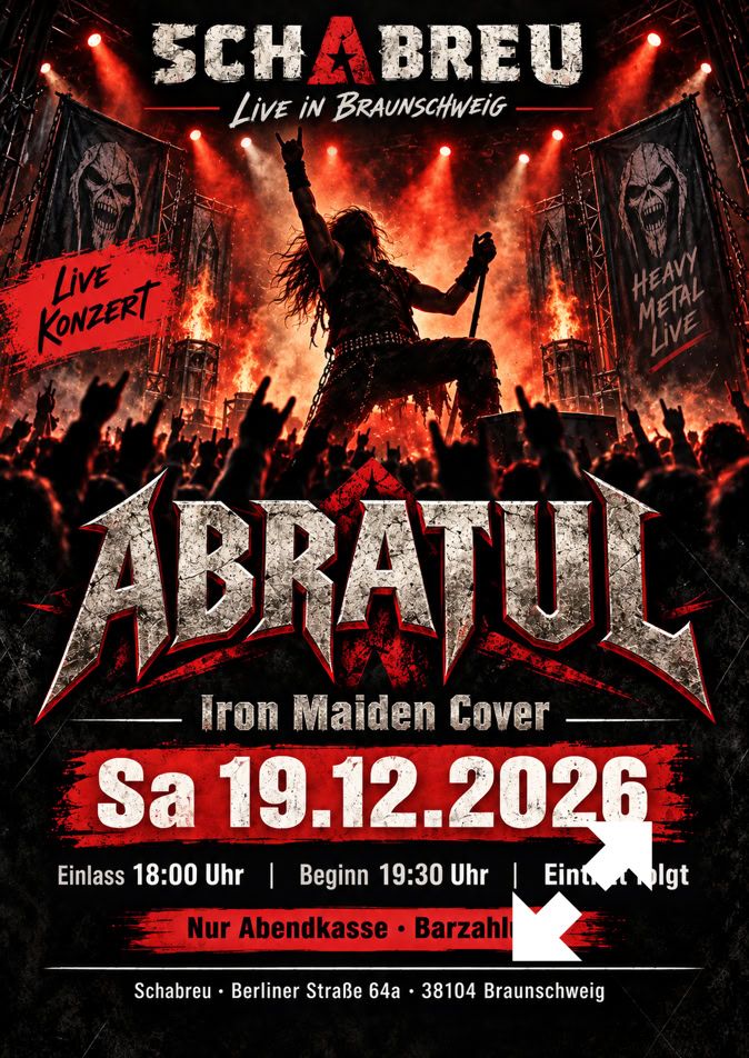 Sa 19.12.2026 - Live Konzert Abratul - IRON MAIDEN COVER - im Schabreu 