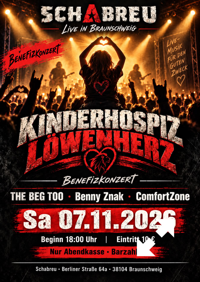 Sa 07.11.26 - Benefizkonzert für das Kinderhospiz Löwenherz mit THE BEG TOO, Benny Znak und ComfortZone