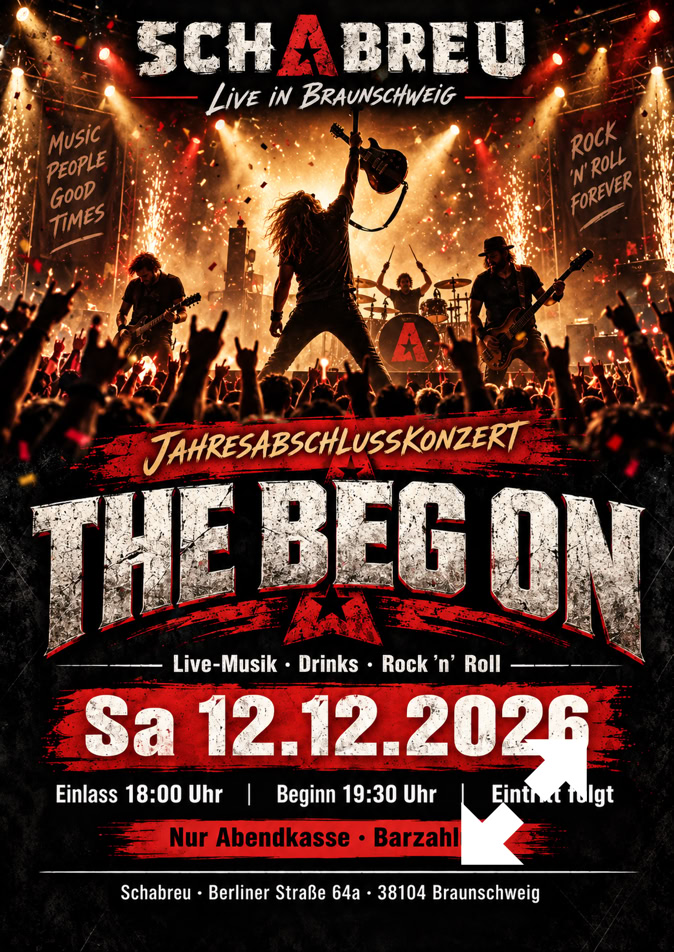 Sa 12.12.2026 - Live Jahresabschlusskonzert THE BEG ON im Schabreu