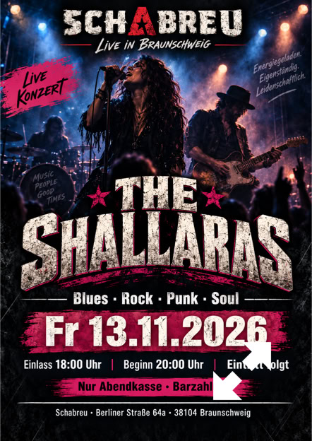 Sa 13.11.2026 - The Shallaras Live-Konzert im Schabreu