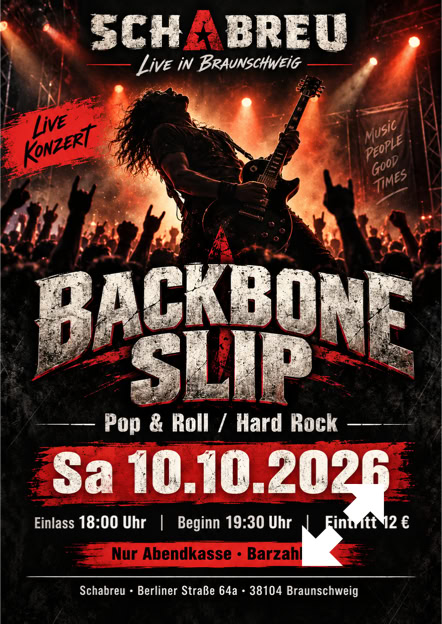 Sa 10.10.2026 - Backbone Slip Live-Konzert im Schabreu